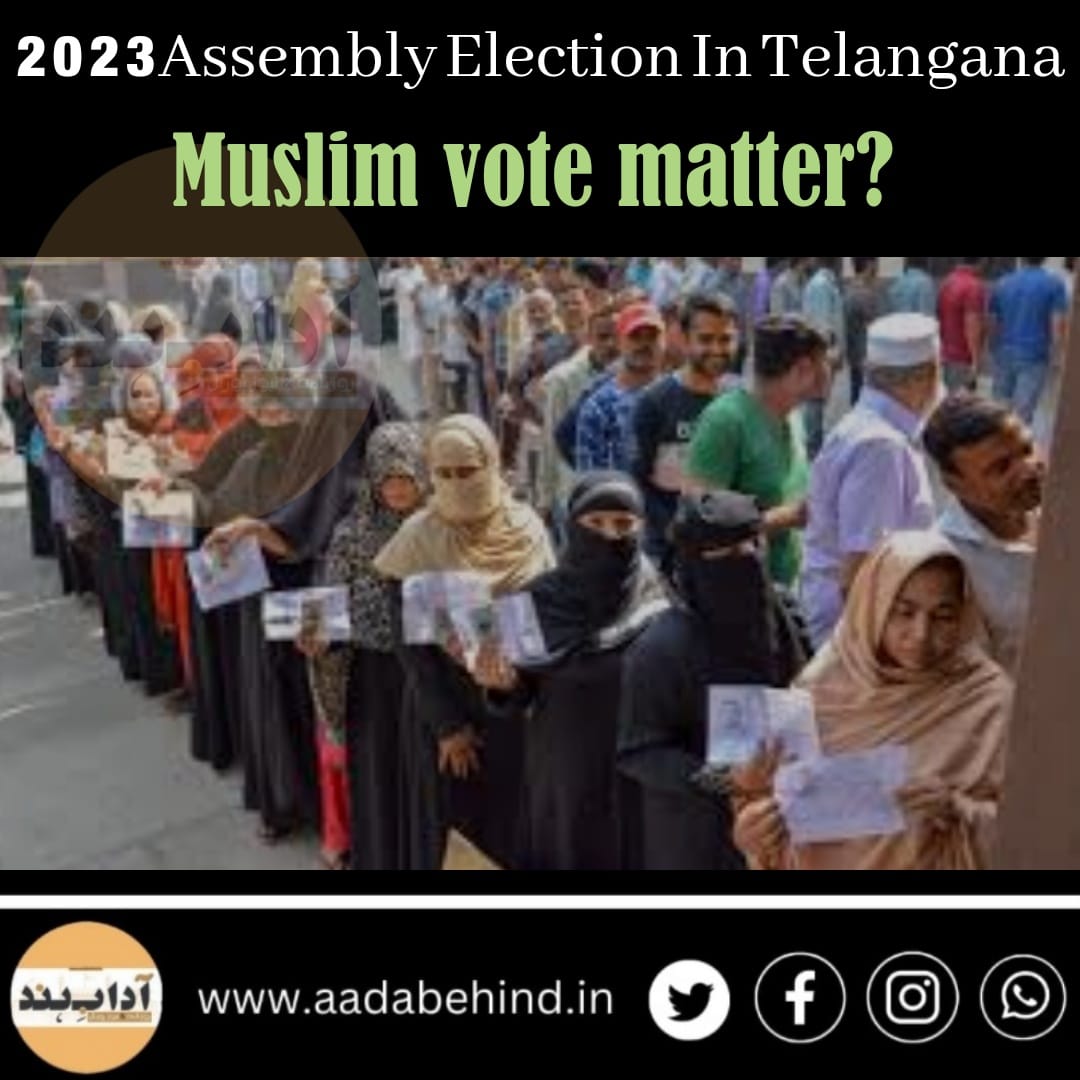 Whom Will The Muslim Community Vote For In Telangana?